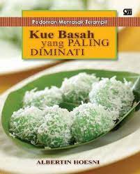 Pedoman memasak terampil kue basah yang paling diminati