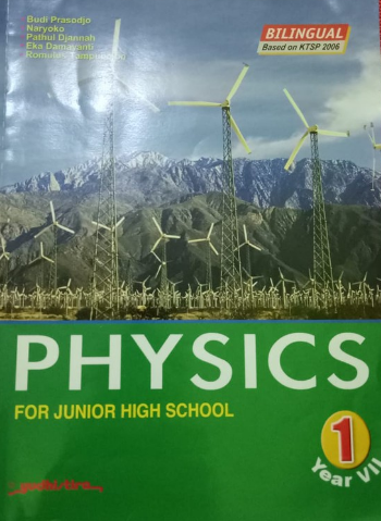 Workbook Physics 1 :  For junior high school year VII / Dedi Supriadi ; Herdiana Prasetyaningrum ; Mulyana ; Editor : Ginung Yogiswastiko