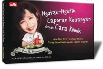 Ngutak-ngatik laporan keuangan dengan cara komik