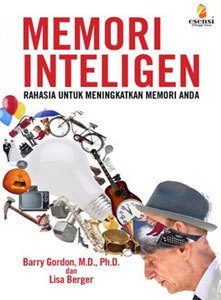 Memori inteligen : rahasia untuk meningkatkan memori anda