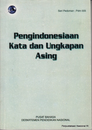 Pengindonesiaan kata dan ungkapan asing