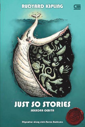 Just so stories : Sekedar cerita