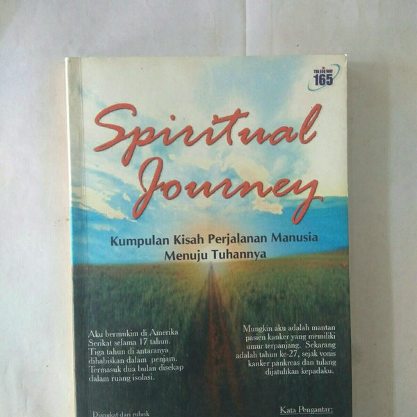 Spiritual journey : kumpulan kisah manusia menemui Tuhannya