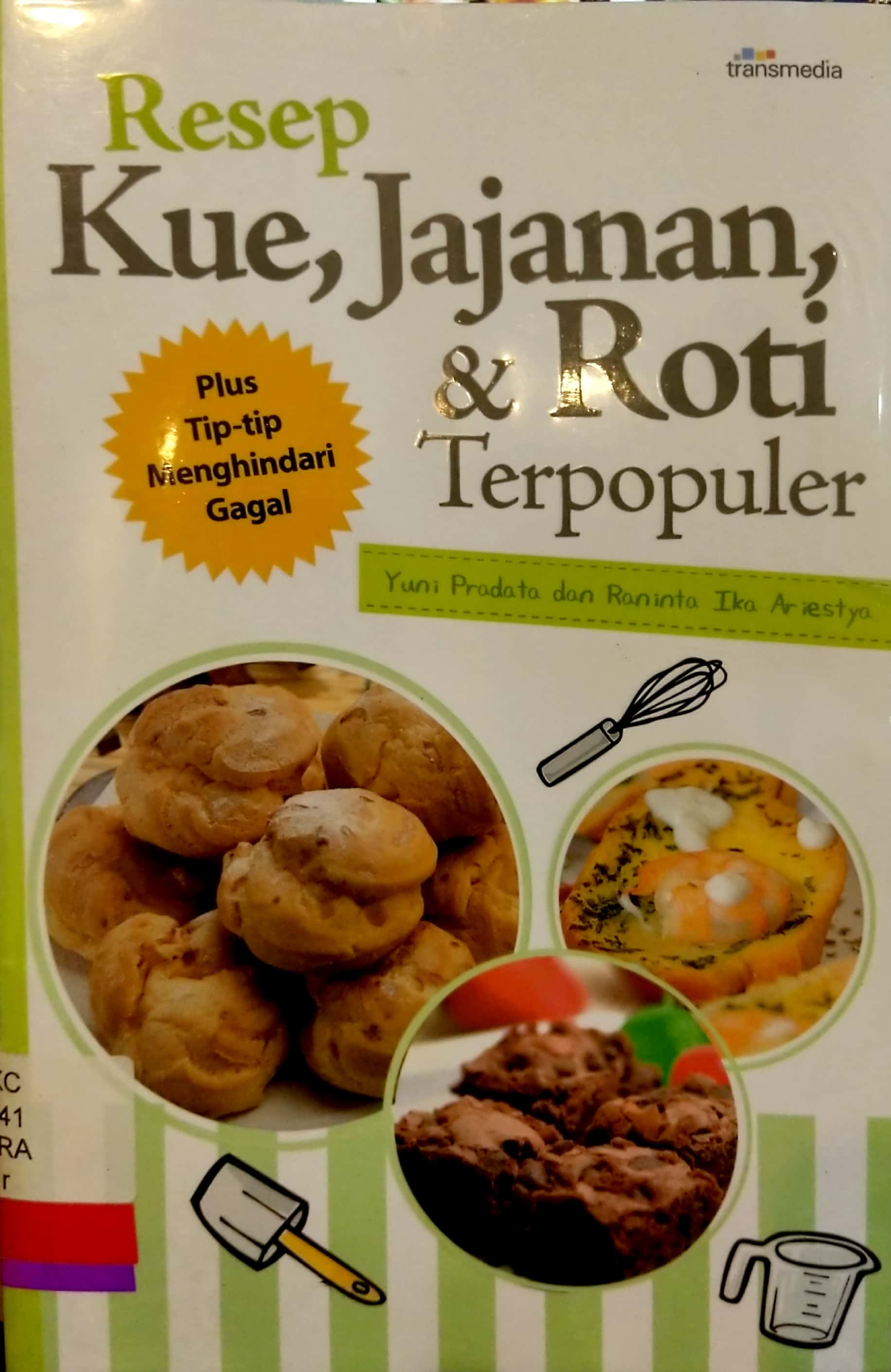 Resep kue, jajanan, & roti terpopuler