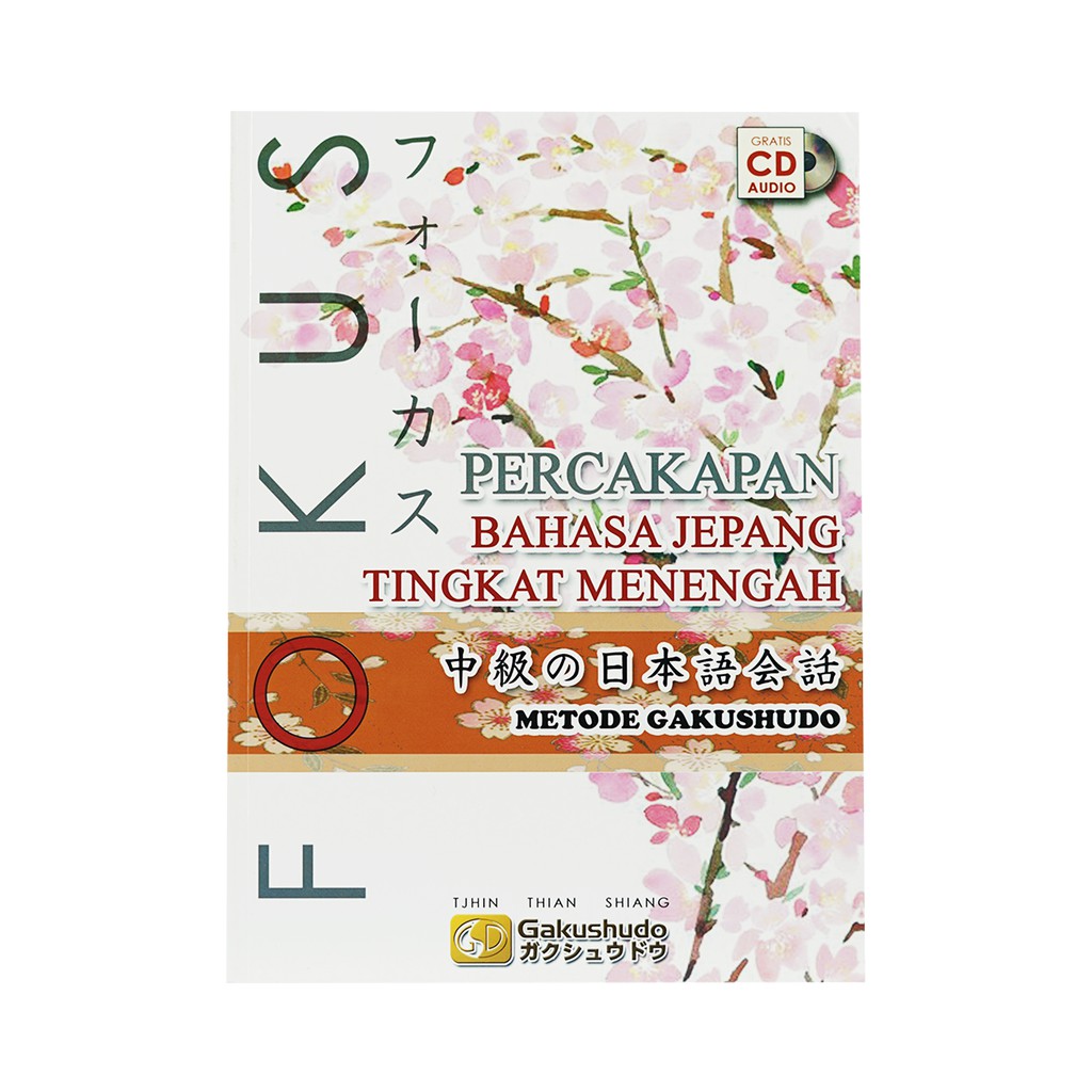 Fokus percakapan Bahasa Jepang : Metode Gakushudo