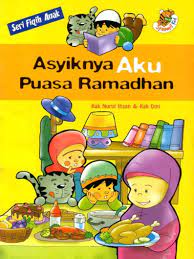 Asyiknya Aku Puasa Ramadhan