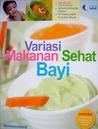 Variasi makanan sehat bayi