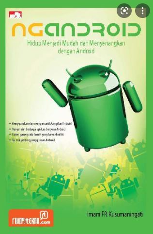 Ngandroid : hidup menjadi mudah dan menyenangkan dengan android
