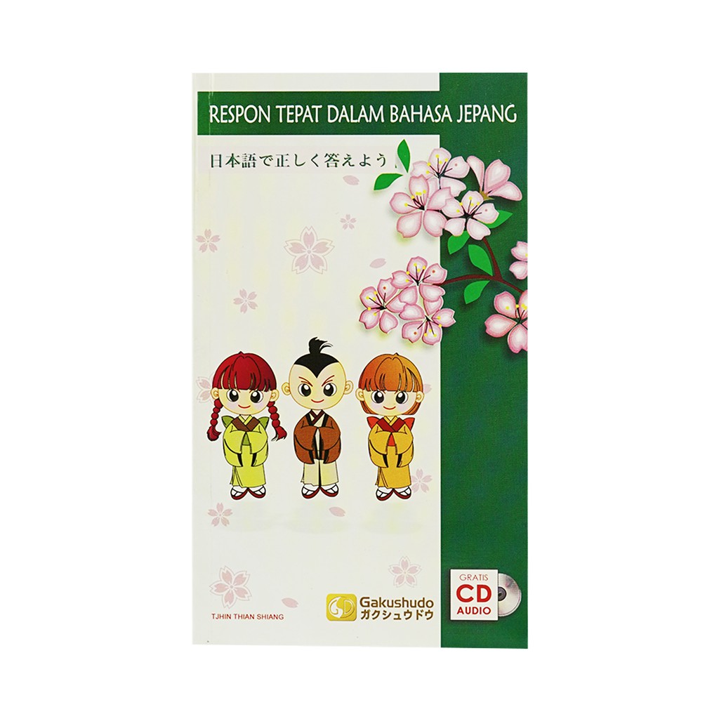 Respon tepat dalam Bahasa Jepang