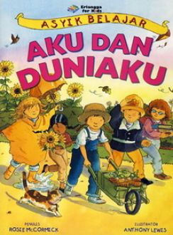 Asyik belajar: aku dan duniaku / Rosie Mc Cormick
