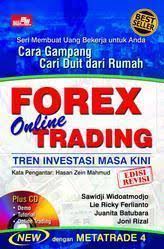 Cara gampang cari duit dari rumah : forex online trading tren investasi masa kini