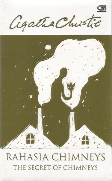 The secret of chimneys = Rahasia chimneys