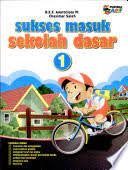 Sukses masuk Sekolah Dasar 1