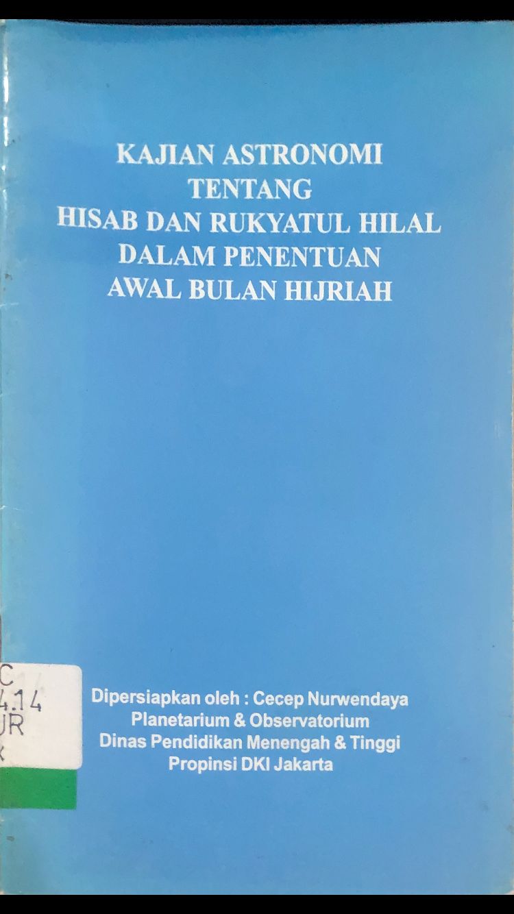 Kajian astronomi tentang hisab dan rukyatul hilal dalam penentuan awal bulan hijriah