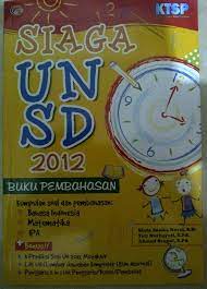 Siaga UN SD 2012 : buku pembahasan