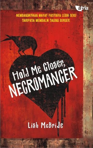 Hold me closer, necromancer