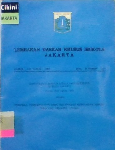 Lembaran Daerah Khusus Ibukota Jakarta : pedoman pembangunan fisik Kecamatan Kepulauan Seribu wilayah Jakarta Utara