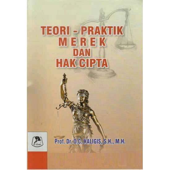 Teori - Praktik Merek dan Hak Cipta