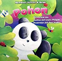 Bamboo, velvet, dan beak : pohon