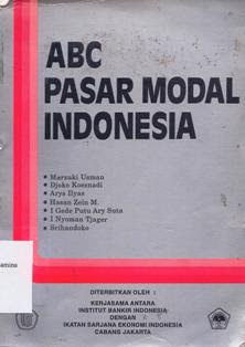 ABC pasar modal Indonesia / Marzuki Usman...[et.al]