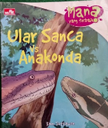 Ular sanca vs anakonda