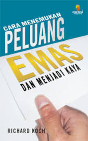 Cara menemukan peluang emas dan menjadi kaya