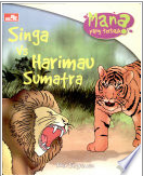 Mana yang terbaik? : singa vs harimau Sumatra