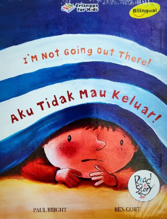 I'm Not Going Out There = Aku Tidak Mau Keluar!