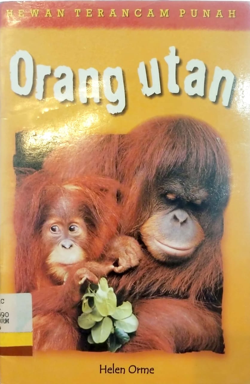 Hewan terancam punah : orang utan