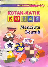 Kotak-katik kotak : mencipta bentuk