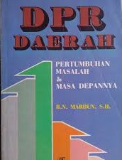 Daerah : Pertumbuhan masalah dan masa depannya. Oleh MARBUN, B.N;