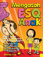 Mengasah ESQ Anak