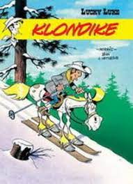 Lucky luke (klondike) / Morris ; penerjemah : Hera Esti Driprasetya ; editor : Niken S. Djokosuratno