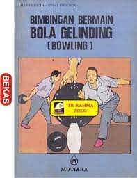 Bimbingan bermain bola gelinding : (bowling)