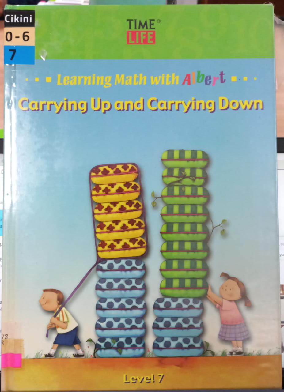 Learning Math with Albert :  Carrying Up and Carrying Down (level 7) / Toyama Hiraku