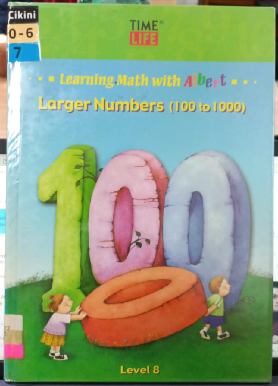 Learning math with Albert : larger numbers (100 to 1000) (Activity Book 8)