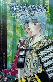 Wild tales of goro hojo / Seiko Yuguchi ; alih bahasa : Leona ; editor : Sari