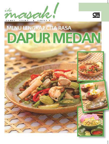 Menu lengkap cita rasa dapur Medan