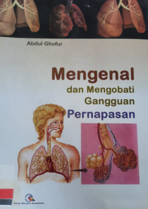 Mengenal dan mengobati gangguan pernapasan