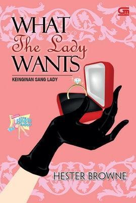 What The Lady Wants : Keinginan sang lady