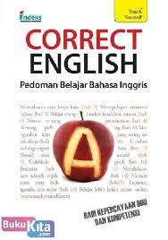 Correct English : pedoman belajar bahasa Inggris