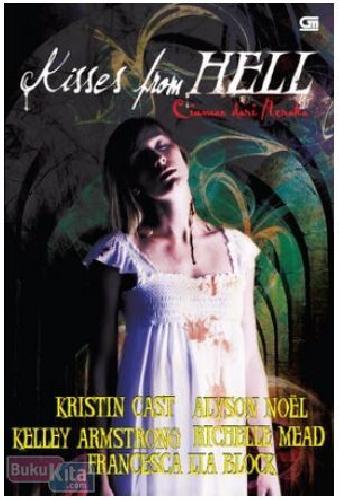 Kisses From Hell : Ciuman Dari Neraka