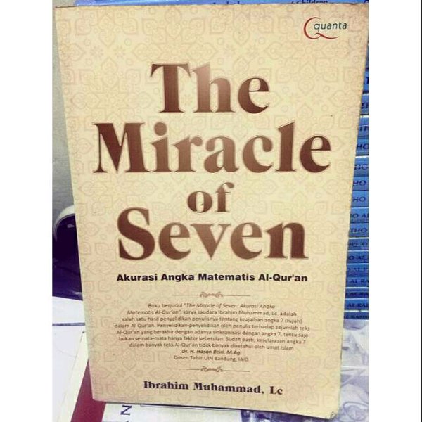 The miracle of seven : akurasi angka matematis Al-Qur'an