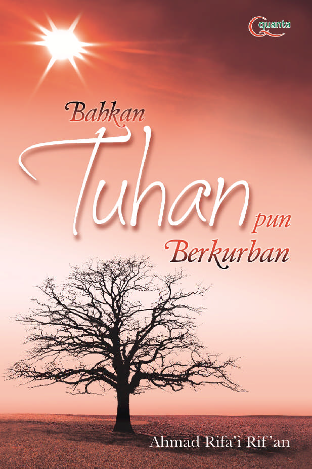 Bahkan Tuhan pun berkurban