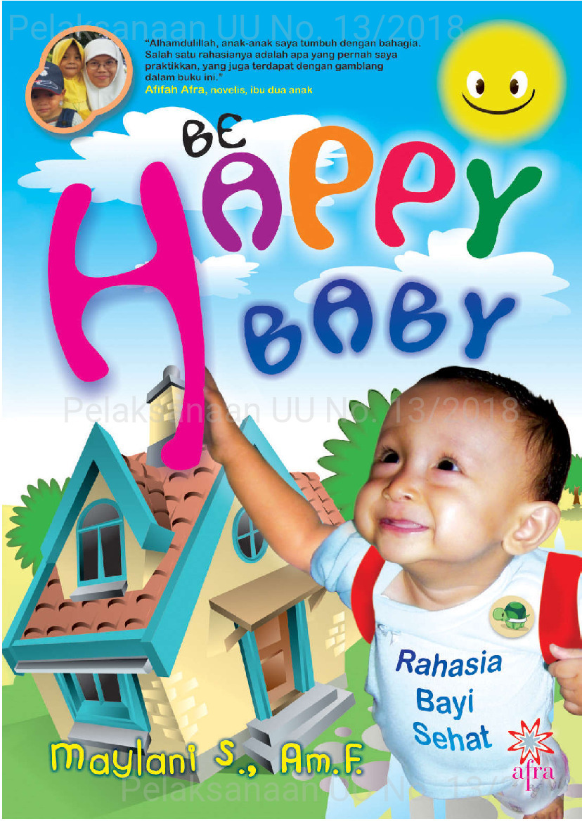 Be Happy baby / Maylani S. ; Ed., Khalatu Zahya