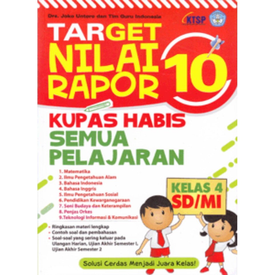 Target nilai rapor 10 kupas habis semua pelajaran SD/MI kelas 4