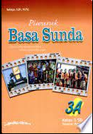 Piwuruk basa sunda : disusun luyu sareng kurikulum muatan lokal basa sunda