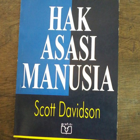 Hak asasi manusia : sejarah, teori, dan praktek dalam pergaulan internasional