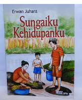 Sungaiku kehidupanku