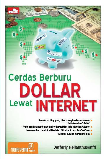 Cerdas berburu dollar lewat internet